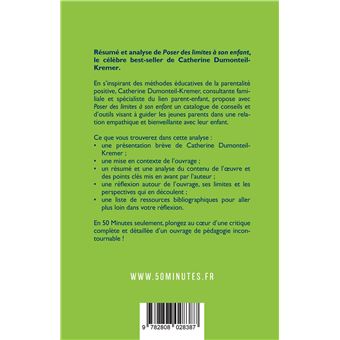 Poser des limites à son enfant (Résumé et analyse du livre de Catherine Dumonteil-Kremer)