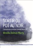 Sortir du pot au noir