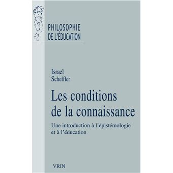 Les conditions de la connaissance