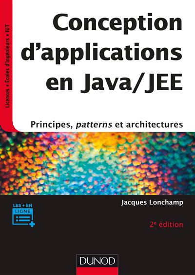 Conception d'applications en Java/JEE Principes, patterns et architectures