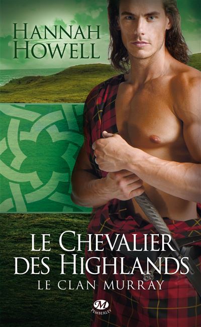 Le chevalier des Highlands