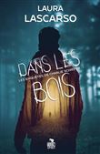 Dans les bois
