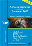 Annales corrigées des problèmes posés aux Concours 2023 – MP Physique, Modélisation et Chimie