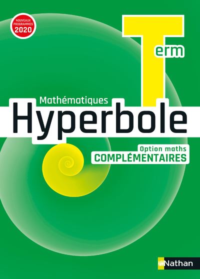 Hyperbole Term - Option Maths Complémentaires - Manuel 2020