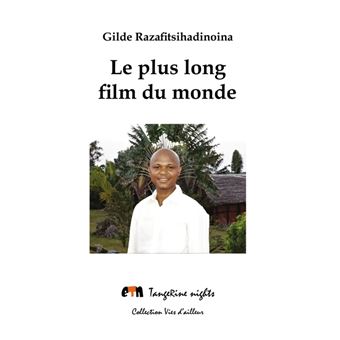 Le plus long film du monde