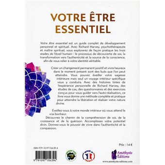 Votre être essentiel - Le voyage intérieur et l'illumination spirituelle vers l'authenticité