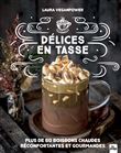 Délices en tasse