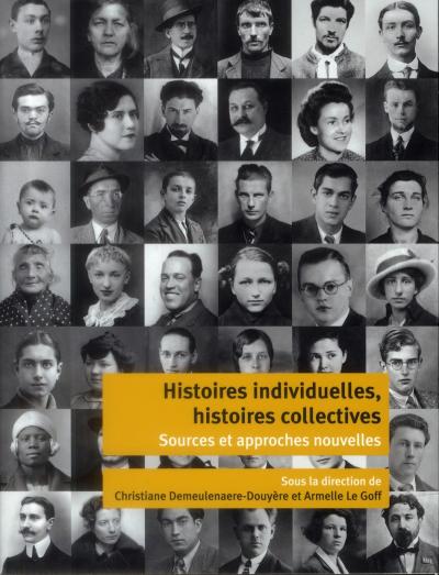 Histoire individuelle histoire collective