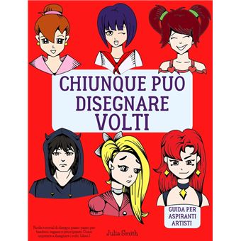 Disegno Passo Dopo Passo Imparare A Disegnare Per Bambini Libro 1