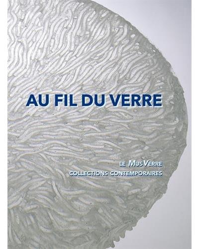 L'aventure du verre