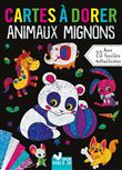 Cartes à dorer  - Animaux Mignons