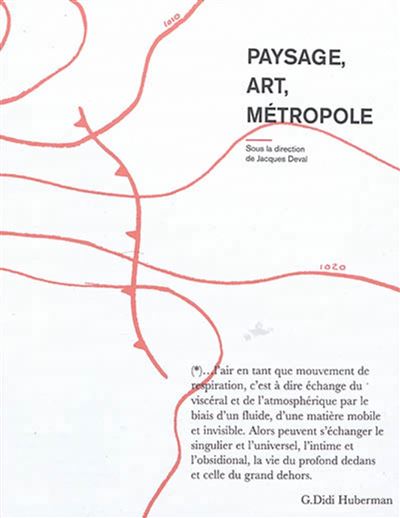 Paysage, art, métropole - Jacques Deval - broché