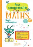 Pour comprendre les maths CP - Guide pédagogique