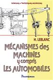 Les mécanismes des machines y compris les automobiles