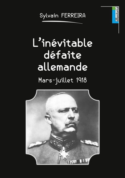 L'inévitable défaite allemande