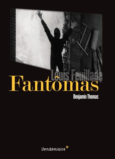 Fantomas de louis feuillade