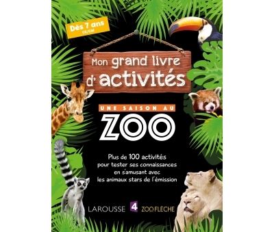 Mon grand livre d'activités UNE SAISON AU ZOO