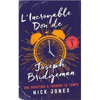 L'Incroyable Don de Joseph Bridgeman