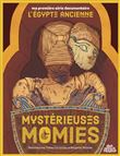 Mystérieuses momies