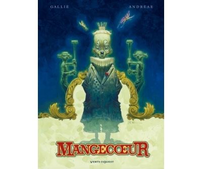 Mangecoeur - Intégrale Nouvelle Édition