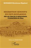 Migration senoufo en pays Koulango