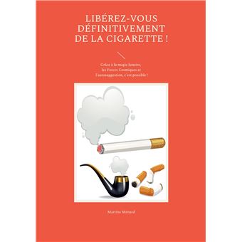Libérez-vous définitivement de la cigarette !