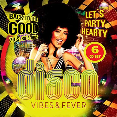Disco Vibes And Fever 70s, 80s And 90s