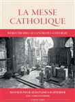 La Messe Catholique