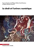 Le droit et l'univers numérique