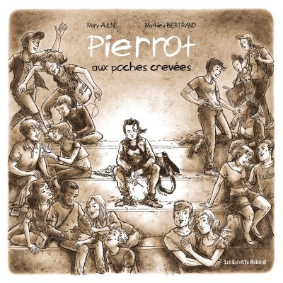 Pierrot aux poches crevees