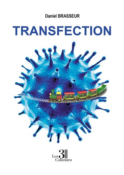 Transfection - Daniel Brasseur - broché