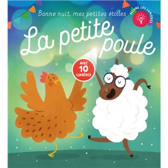 La petite poule - Bonne nuit, mes petites étoiles