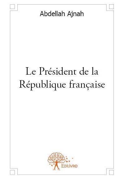 Le Président de la République française
