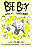 BEE BOY CURSE OF THE VAMPIRE MITES