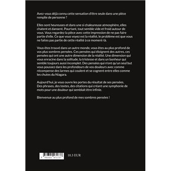 Au plus profond de mes sombres pensées