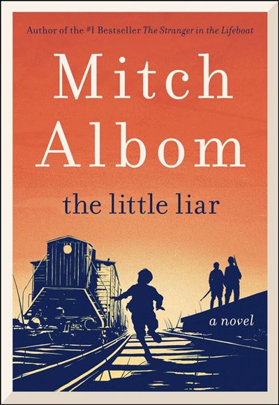 The Little Liar - Mitch Albom - relié