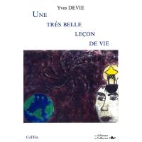 Une très belle leçon de vie