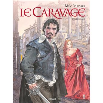 Le Caravage - Intégrale