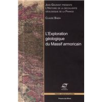 L'Exploration géologique du Massif armoricain