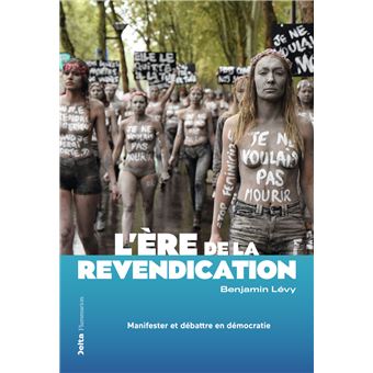 L'ère de la revendication