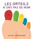 Orteils n'ont pas de nom (Les)