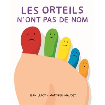 Orteils n'ont pas de nom (Les)