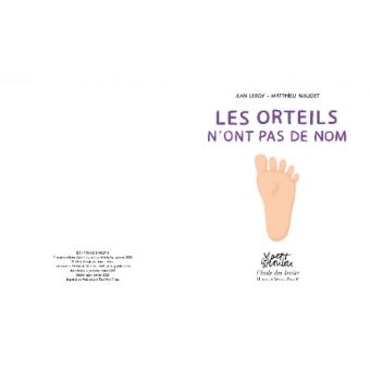 Orteils n'ont pas de nom (Les)