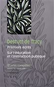 Œuvres complètes, tome I: Premiers écrits Sur l'éducation et l'instruction publique