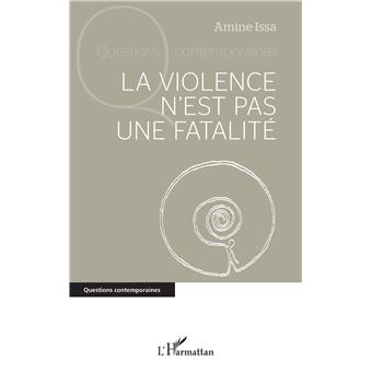 La violence n'est pas une fatalité