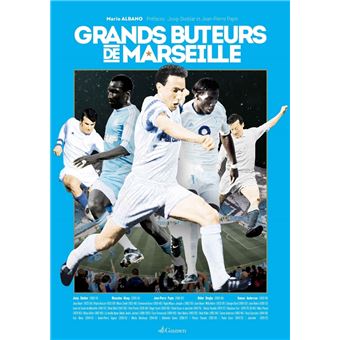 MARSEILLE ABECEDAIRE D'UN OLYMPIQUE DE LEGENDE : Albano, Mario, Di meco,  Eric: : Livres