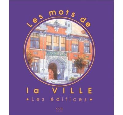Les Mots de la Ville les Edifices