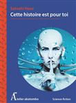 Cette histoire est pour toi