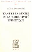 Kant et la genèse de la subjectivité esthétique
