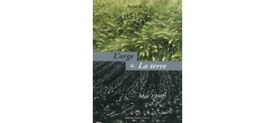 L'orge et la terre mai 1940